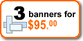 3 Banners for $75